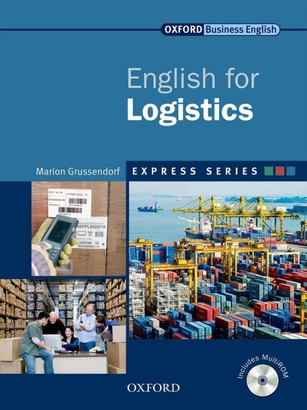 English for Logistics {Oxford Business English; Express Series}