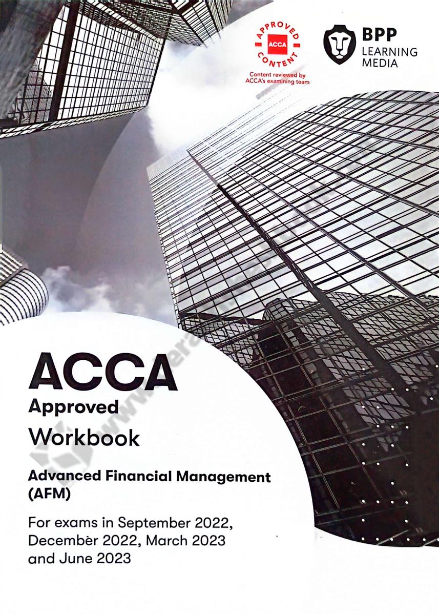 Advanced Financial Management, Workbook {ACCA}
